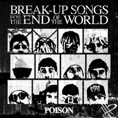 Poison (w/ Take45)