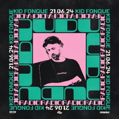 KID FONQUE EP.15 - 21 June 2024