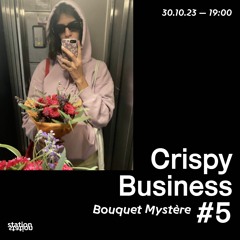 Crispy Business #5 Bouquet mystère
