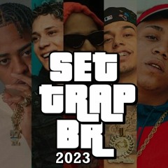 SET TRAP BR 2023 - AS MAIS TOCADAS DE 2023 🔥 #01