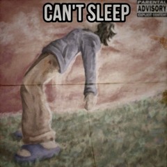 can.t sleep