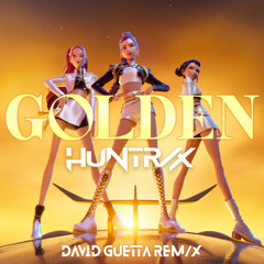 Golden (David Guetta REM/X)