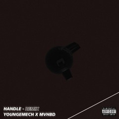 Handle Remix X MVHBD