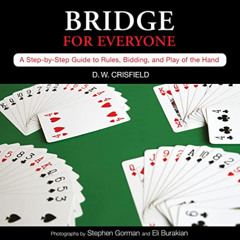 [DOWNLOAD] EPUB 💜 Knack Bridge for Everyone: A Step-By-Step Guide To Rules, Bidding,