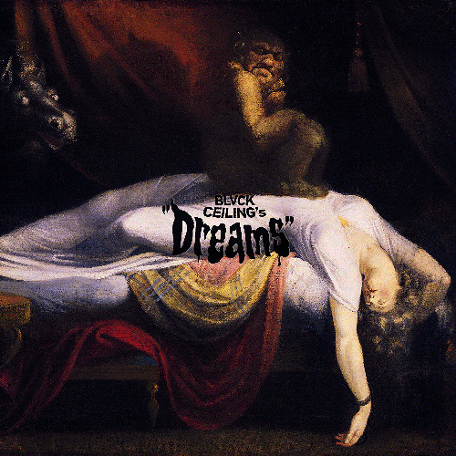 Tales From The Crypt ▲ Tale 006: Blvck Ceiling - Dreams