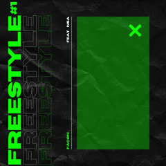 FREESTYLE#1 (ft. NSA)