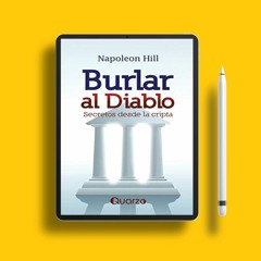Burlar al diablo: Secretos desde la cripta (Spanish Edition). Without Cost [PDF]