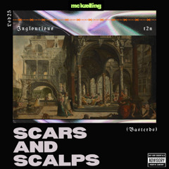 Scars And Scalps (Inglourious)