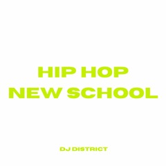 HIP HOP NEW SCHOOL & INSTRUMENTALS