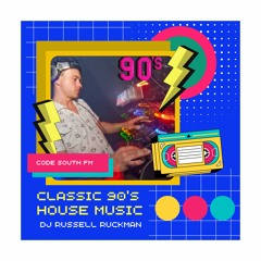 Russell Ruckman - Classic 90's House Music - Code South Radio - Brighton UK