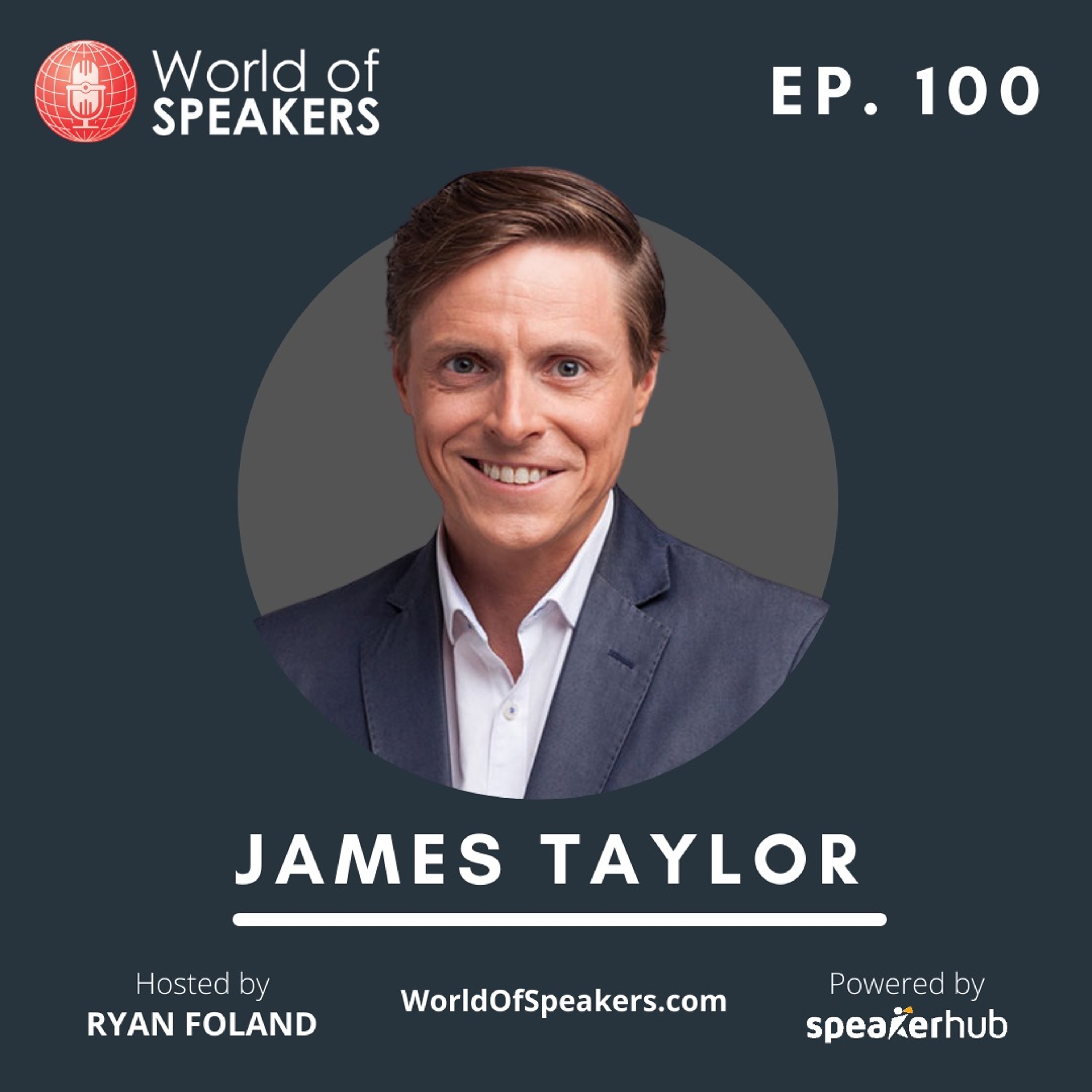 E.100:  James Taylor | Don’t Speak for Free, Waive Your Fee episode artwork