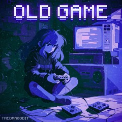 Old Game (Slowed)