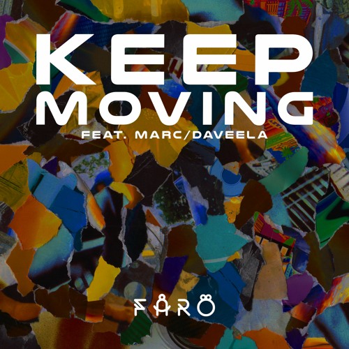 Keep Moving feat. Marc & Daveela /2023/