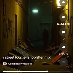 no13-uneasy-street-(corner-shop-lifter-mix).mp3