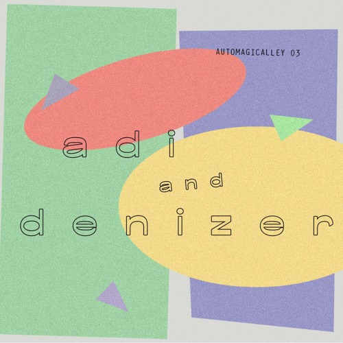 Denizer & Adi On The Alley
