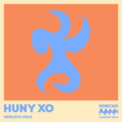 Campout Mix Series: HUNY XO