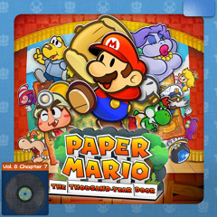 Chapter 7 Battle - Paper Mario: The Thousand- Year Door Remake OST