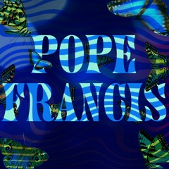 Pope Francis - Chichima