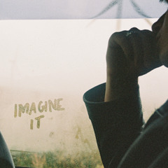 Imagine It