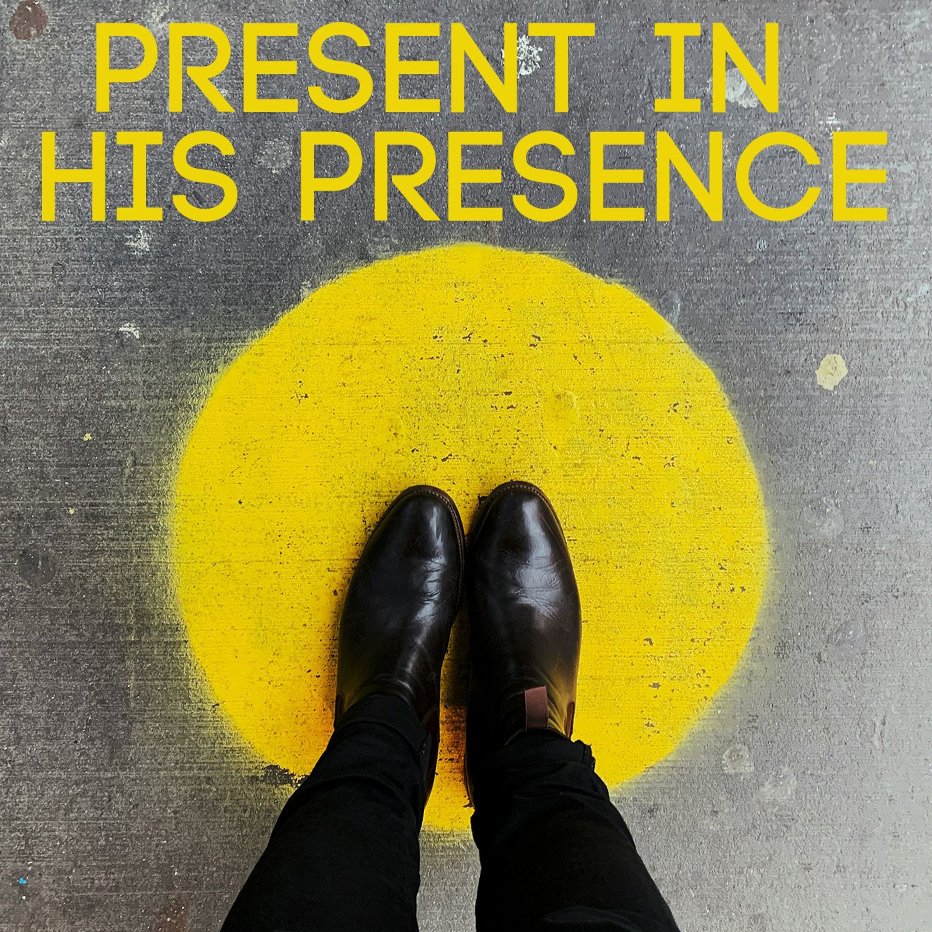 Present in His Presence episode artwork