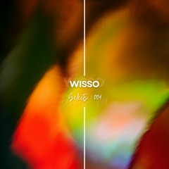 Wisso Selects: 004