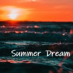 A Summer Dream