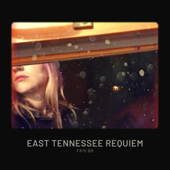 East Tennessee Requiem