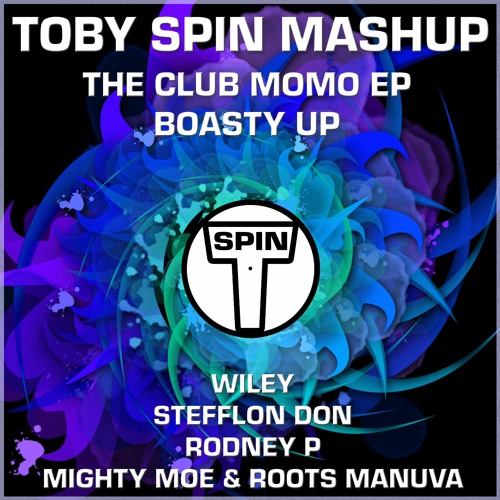 Boasty Up - Toby Spin Mashup