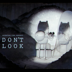 don't look (trisonline)