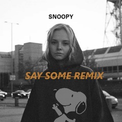 Paula Hartmann - Snoopy (Say Some Remix)