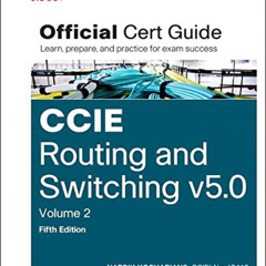 Read PDF 📩 CCIE Routing and Switching v5.0 Official Cert Guide, Volume 2 by  Narbik