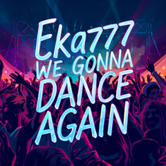 We gonna dance again - Supernova RMX