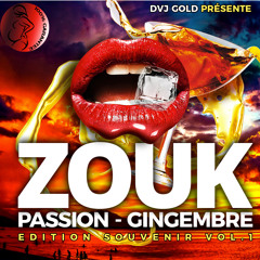 ZOUK PASSION GINGEMBRE VOL 1