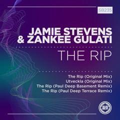 SB235 | Jamie Stevens & Zankee Gulati 'The Rip' (Paul Deep Basement Remix)