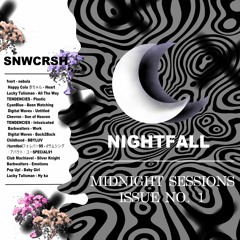 Midnight DJ Sessions - SNWCRSH