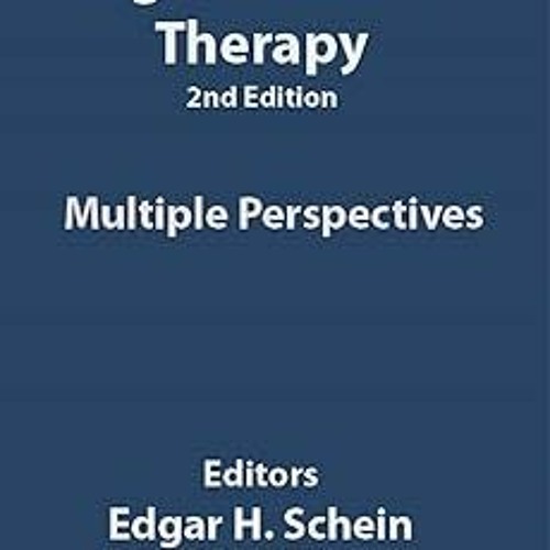 Stream @$ Organizational Therapy by Dr. Edgar H. Schein: Multiple ...