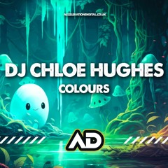 DJ Chloe Hughes - Colours (Sample)