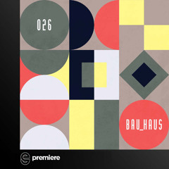 Premiere: Lessovsky - Feel My Music - BAU_HAUS