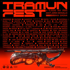 Dj Nau @ Tramunfest 2025 (5 Hulio 25)