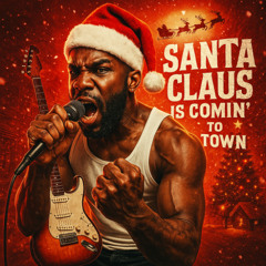 Santa Claus is Coming to Town Cover- (Country Rap)