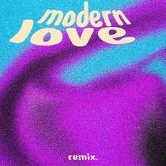 Manuel Riva - Modern Love (MRTD Remix)