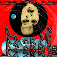 BeatsbyCozyy & Illusive Roman Ft Phatzus - Do or Die