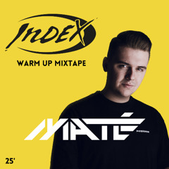 MATÉ Warm Up LIVE Set at CLUB INDEX Germany
