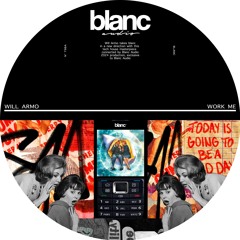 Will Armo - Work Me