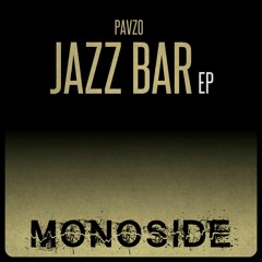Pavzo - THE JAZZ BAR // MS112
