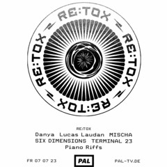 Lucas Laudan b2b MISCHA @ PAL | RE:TOX