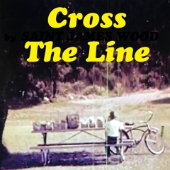Cross The Line (demo)