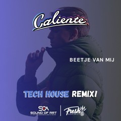 Beetje van mij - Antoon (Caliente TECH HOUSE REMIX) *FILTER*