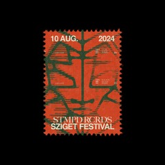 STMPD RCRDS SZIGET Label Night Sets