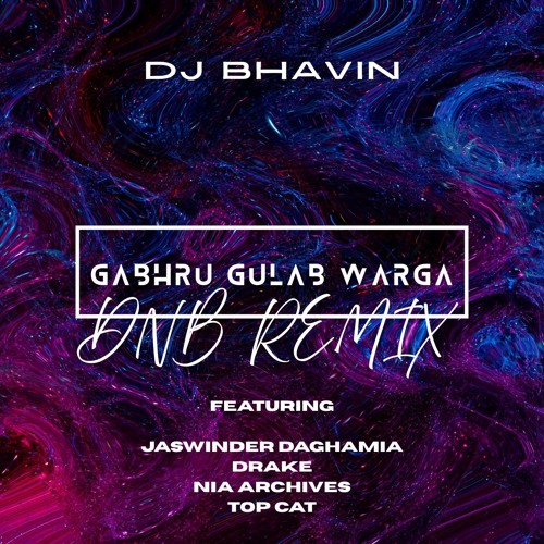 Gabhru Gulab Warga (DNB) DJ BHAVIN